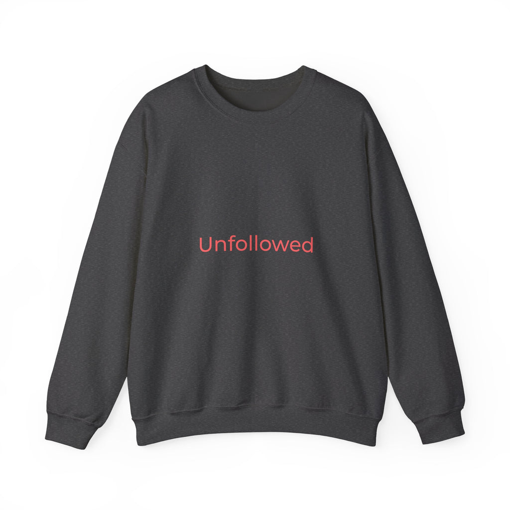 Unfollowed Crewneck Sweatshirt — Minimalist White Pullover with Pink Text