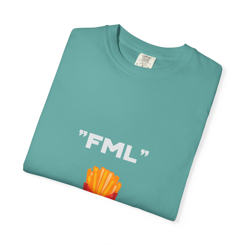 FML "Fries Make Life" T-Shirt — Funny Foodie Graphic Tee