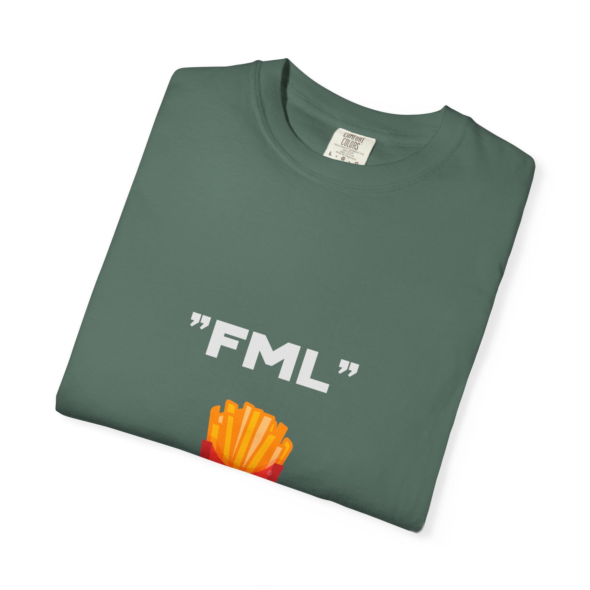FML "Fries Make Life" T-Shirt — Funny Foodie Graphic Tee