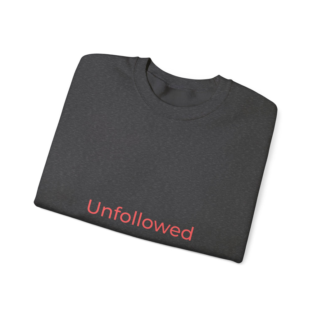 Unfollowed Crewneck Sweatshirt — Minimalist White Pullover with Pink Text