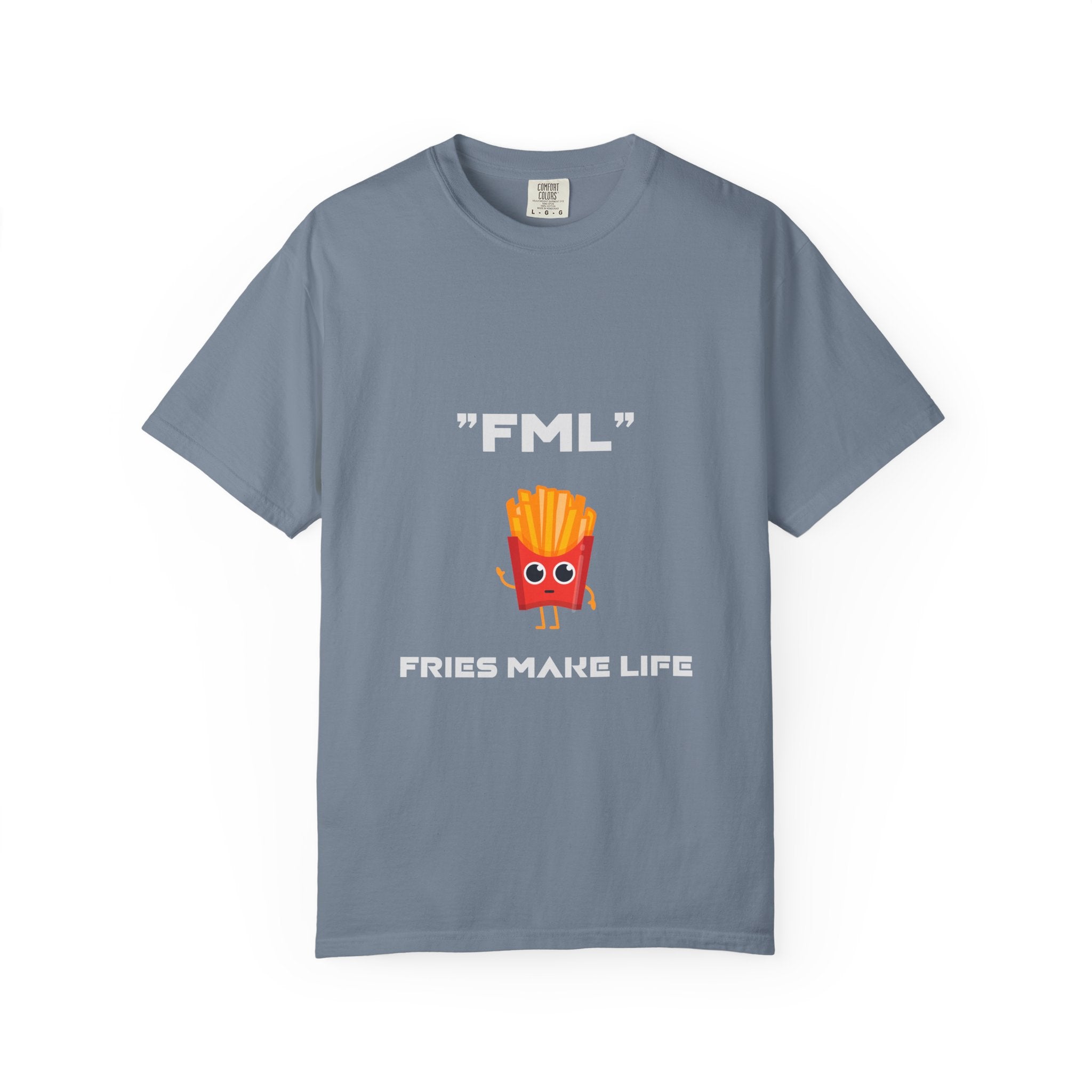 FML "Fries Make Life" T-Shirt — Funny Foodie Graphic Tee