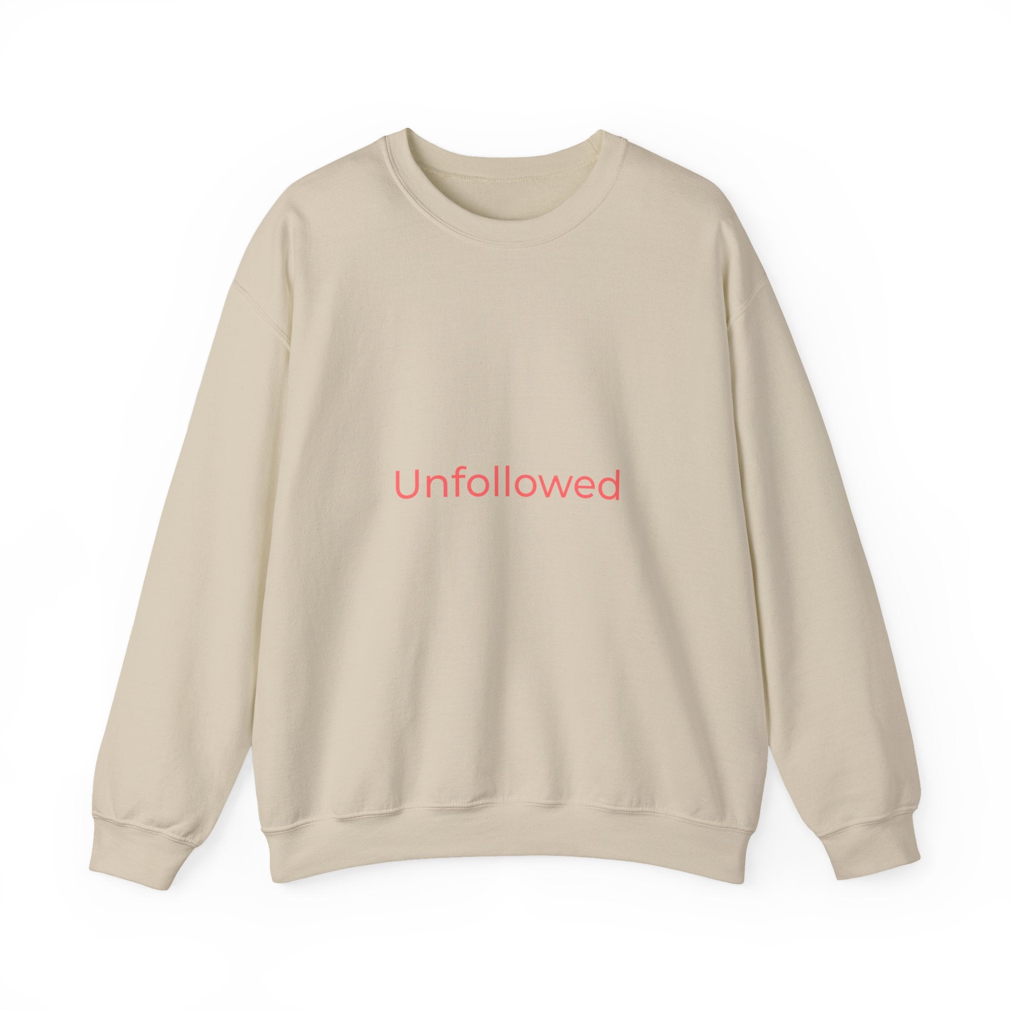 Unfollowed Crewneck Sweatshirt — Minimalist White Pullover with Pink Text