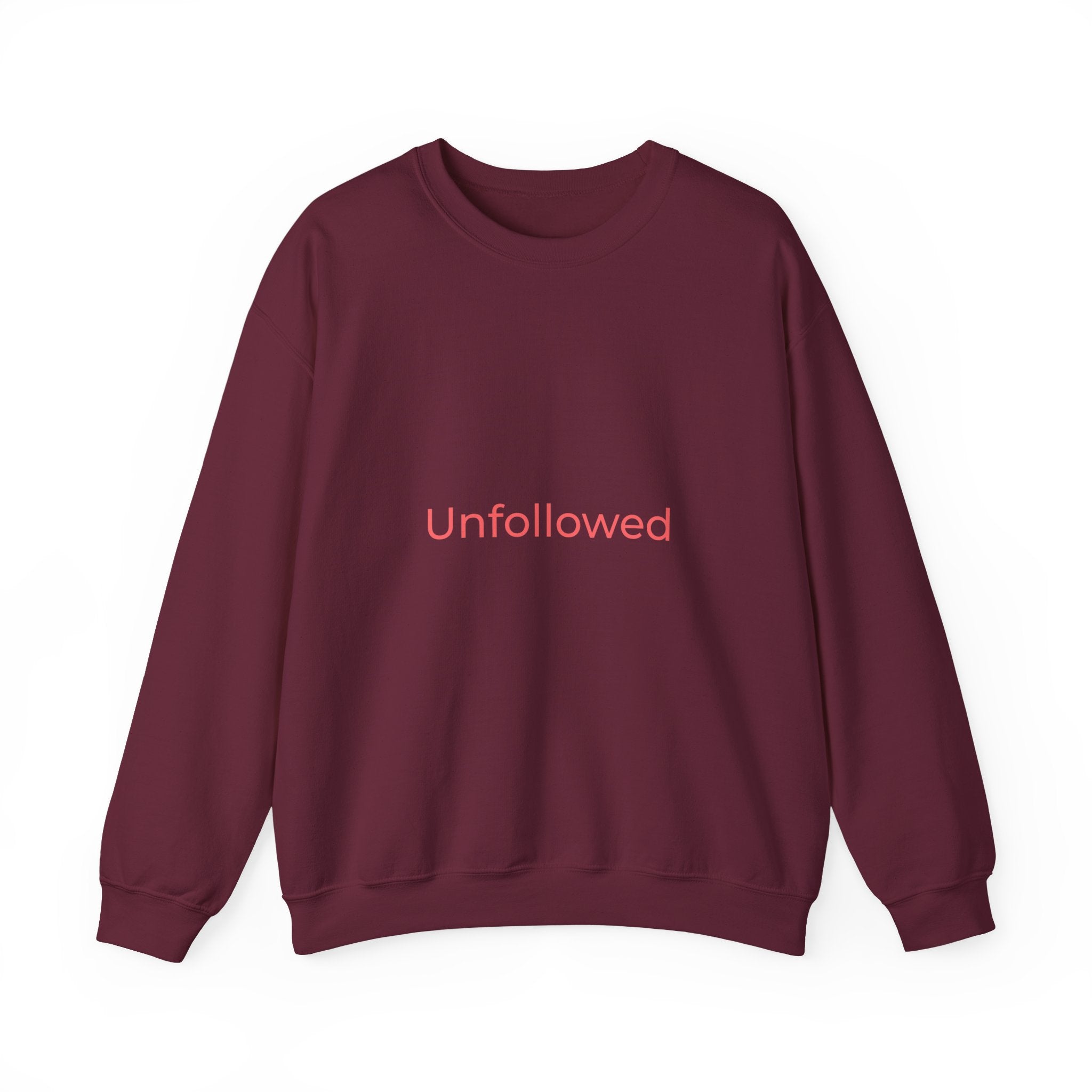 Unfollowed Crewneck Sweatshirt — Minimalist White Pullover with Pink Text