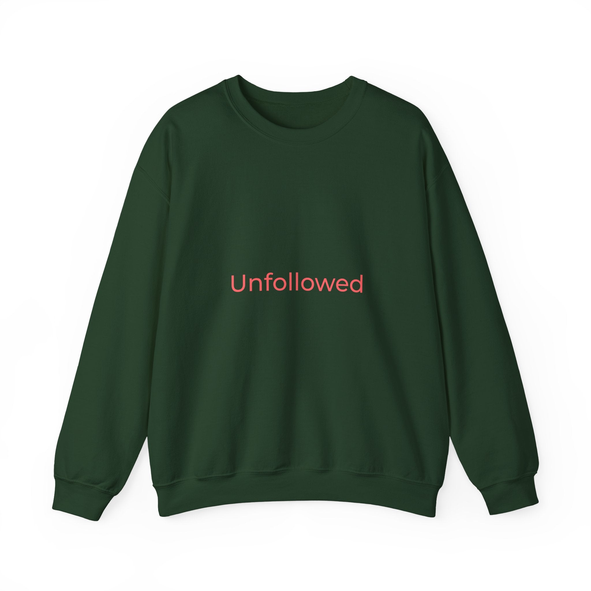 Unfollowed Crewneck Sweatshirt — Minimalist White Pullover with Pink Text